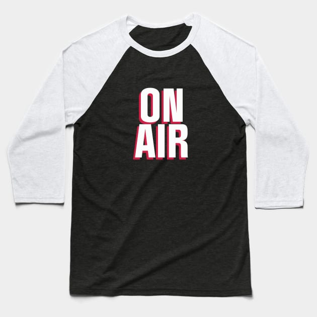 On Air Baseball T-Shirt by TheNativeState